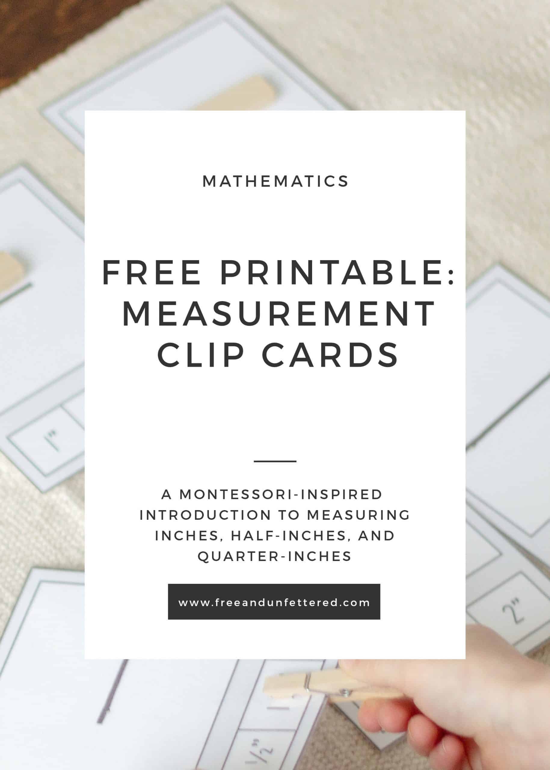 Free printable: measurement clip cards. A montessori-inspired introduction to measuring inches, half-inches, and quarter-inches.