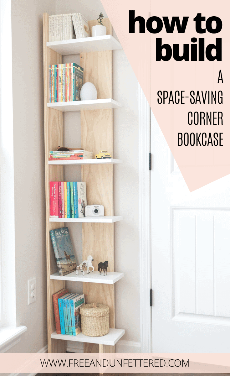 Turn into unused corner into a functional storage space with this easy-to-build and budget-friendly bookcase! You can build it in a day for just $60 dollars. See the complete tutorial at www.freeandunfettered.com. It's perfect for small space living! #diy #bookcase #bookstorage #diyfurniture #modernhome #homeorganization #storageandorganization #diyproject #budgetfriendlydecor #smallspaceliving